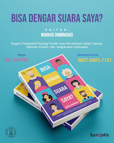Bisa Dengar Suara Saya? Ragam Perspektif Teologi Publik Atas Perubahan dalam Gereja, Sekolah Kristen, dan Masyarakat Indonesia
