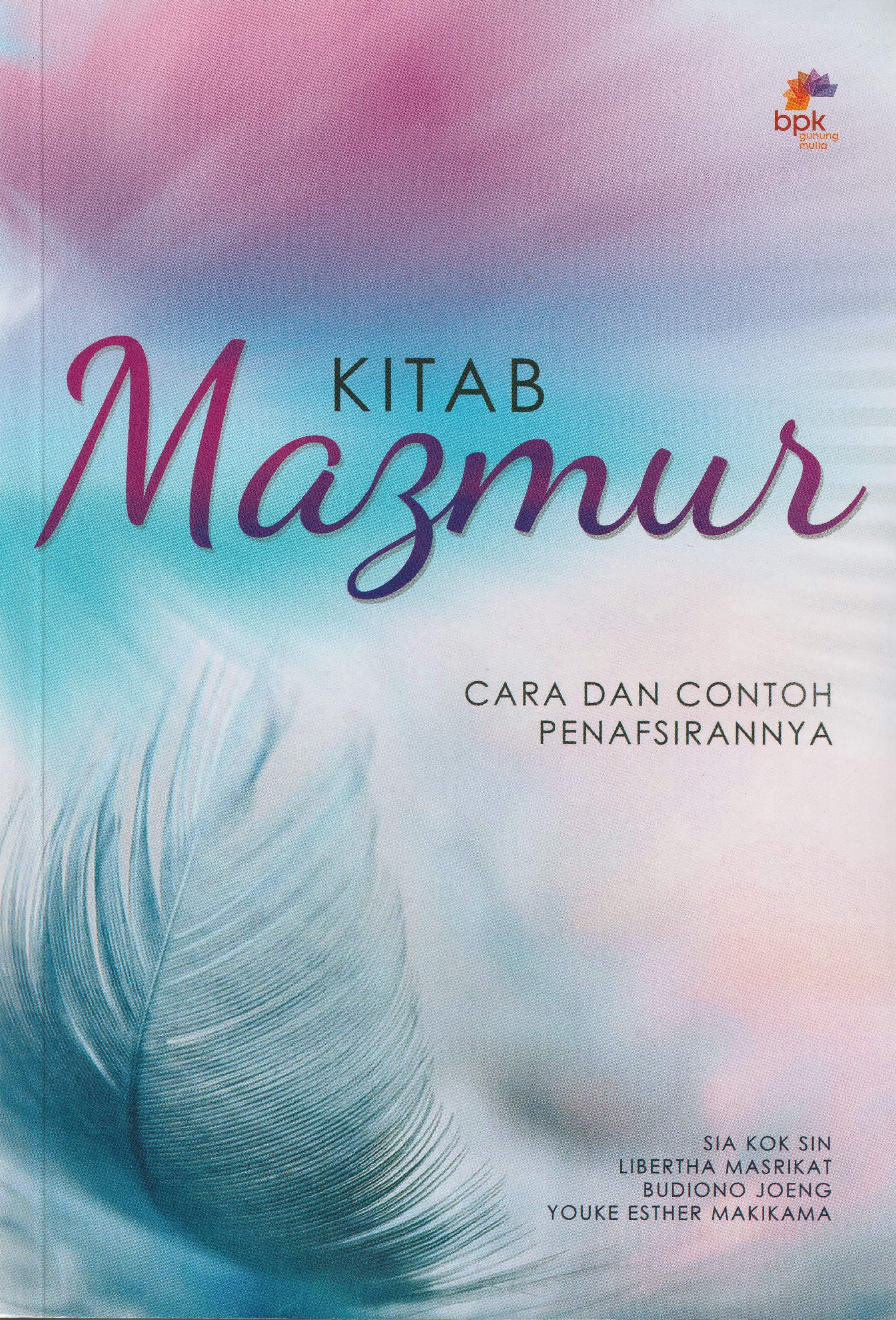 Kitab Mazmur: Cara dan Contoh Penafsirannya